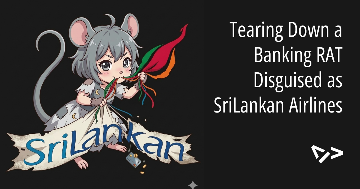 Tearing Down a Banking RAT Disguised as SriLankan Airlines
