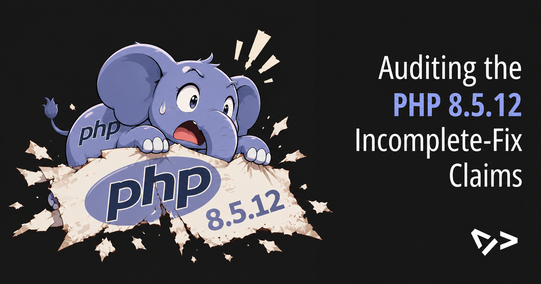 Auditing the PHP 8.5.12 Incomplete-Fix Claims